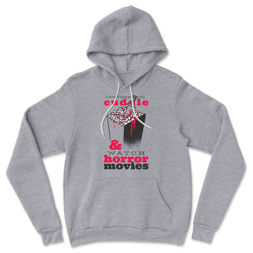 I Just Want To Cuddle And Watch Horror Movies Hoodie in Athletic Heather color